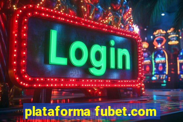 plataforma fubet.com